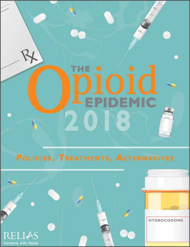 The Opioid Epidemic 2018 Policies Treatments Alternatives