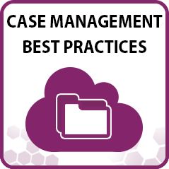 Case Management Best Practices