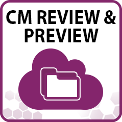 CM Review & Preview